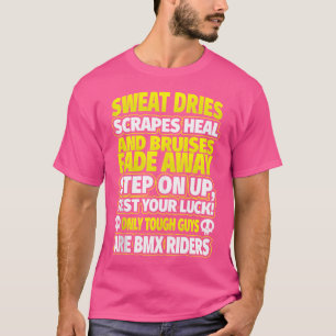 Mannen BMX Alleen stoere jongens zijn BMX-rijders T-shirt