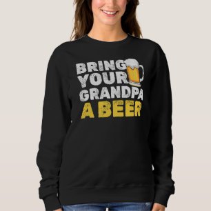 Mannen Breng je opa een bierverjaardag van je vade Trui