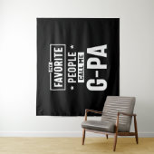 Mannen cadeau Mijn favoriete mensen noemen me G-Pa Wandkleed (In situ)