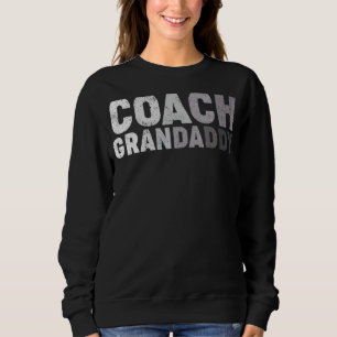 Mannen Coach Grandaddy Football Basketball Co Trui