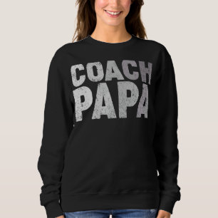 Mannen Coach Papa Voetbal Football Basketball Coac Trui