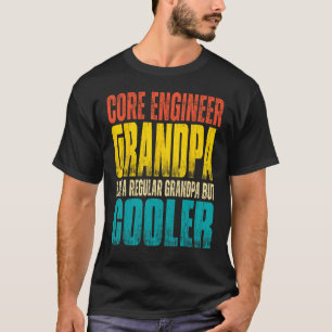 Mannen Core Engineer Opa Als een normale opa T-shirt