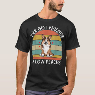 Mannen Corgi heeft vrienden op een lage plek Pembr T-shirt