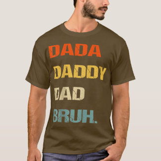 Mannen Dada papa Bruh, Funny Fathers Day Dada T-shirt