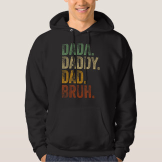 Mannen Dada Papa Papa Bruh Papa en Meisje Pap L Hoodie