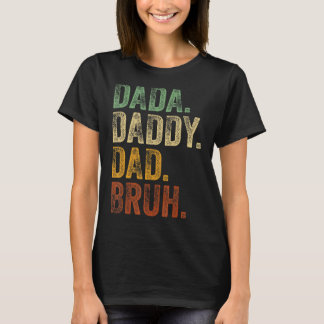 Mannen Dada Papa Papa Bruh Papa en Meisje Pap L T-shirt
