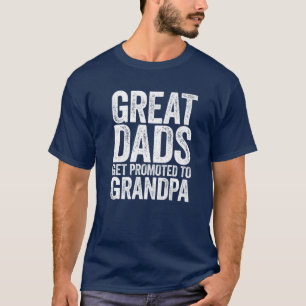 Mannen Dads worden gepromoot naar opa vaders D T-shirt