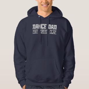 Mannen dance Dad betaal drive Clap Dansend Pa Hoodie
