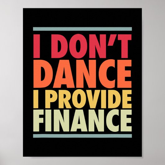 Mannen dance Dad Funny Dancer Father Finance Joke Poster (Voorkant)