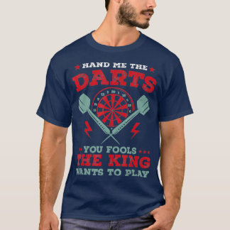 Mannen darter speler Cool Quote The King wil T-shirt