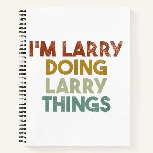 Mannen dat ik Larry Doing Larry Dingen Funny First Notitieboek (Voorkant)