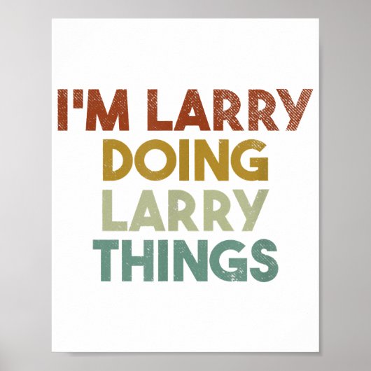Mannen dat ik Larry Doing Larry Dingen Funny First Poster (Voorkant)