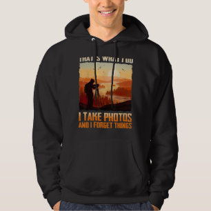 Mannen Dat is wat ik doe, ik maak foto's en ik ver Hoodie
