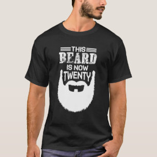 Mannen deze baard is nu twintig grappige 20e verja t-shirt