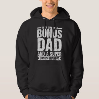Mannen Deze man is een bonusvader Bonus opa Stepda Hoodie