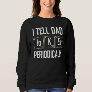 Mannen die ik papa Jokes periodiek vertel Trui
