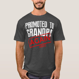 Mannen die opnieuw werden bevorderd tot opa Est 20 T-shirt