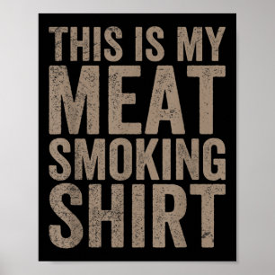 Mannen Dit is mijn vleesrokende Chef Butcher Cook Poster