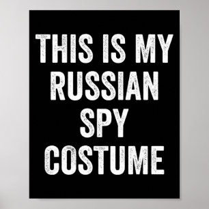 Mannen dit is Russisch spion kostuum grappige kopp Poster