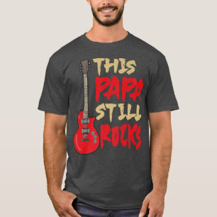 Mannen Dit Papa nog steeds Rocks, Guitar Dad825 T-shirt