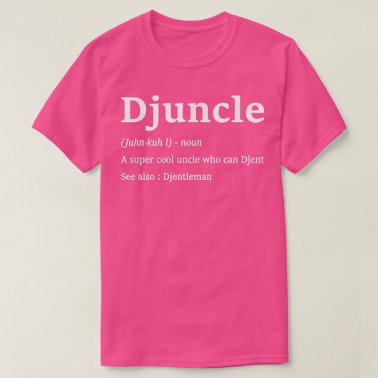 Mannen Djuncle Funny Djent oom Gezegden Djentleman T-shirt (Design voorkant)