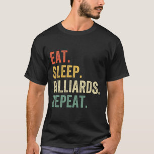 Mannen Eat Sleep Billiards Herhalen Funny Pool Pla T-shirt