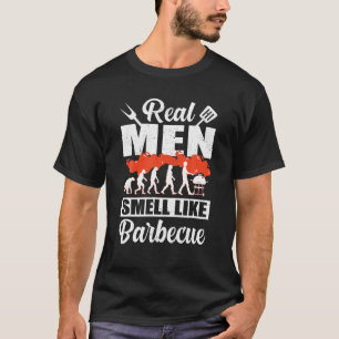 Mannen echte Mannen smeren als barbecues gerookt v T-shirt