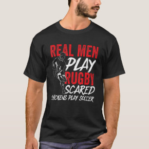 Mannen Echte Mannen Spelen Rugby Bang Kippen Spele T-shirt
