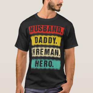 Mannen echtgenoot papa Fireman Hero Firefight T-shirt
