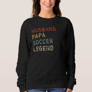 Mannen echtgenoot Papa Soccer Legend Soccer Sport Trui