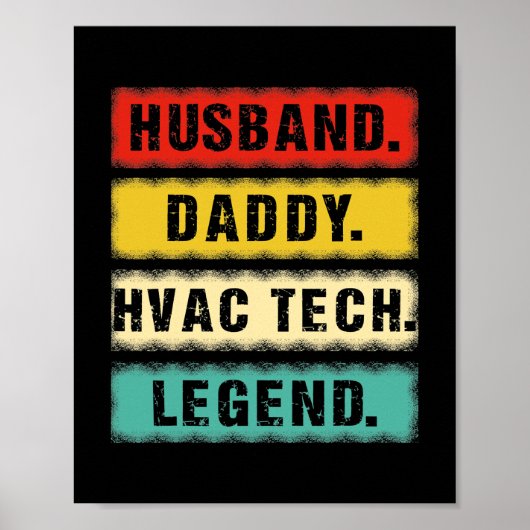 Mannen echtgenoot vader HVAC Tech Legend HVAC-tech Poster (Voorkant)