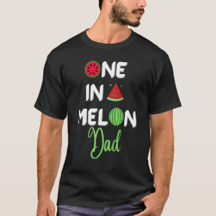 Mannen een in een meloen vader plezier exotische t t-shirt