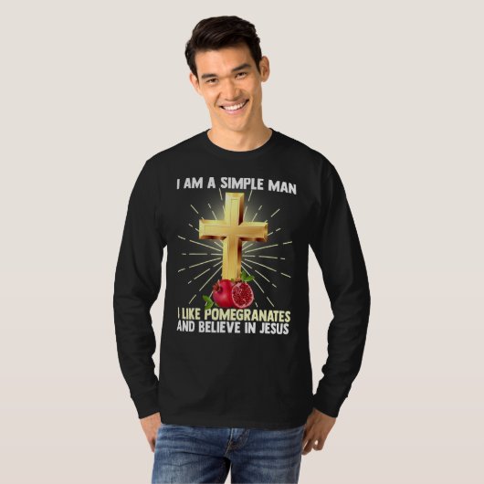 Mannen eenvoudig Man zoals Pomegranaat en geloof i T-shirt (Voorkant volledig)