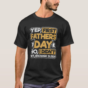 Mannen eerste pap pasgeboren Baby Funny Vader's T-shirt
