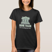 Mannen effectenbank Teller hoe geweldig Y T-shirt (Voorkant)