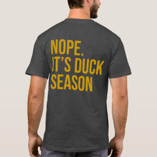 Mannen Funny and Hilarious Duck Hunting Shirt