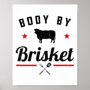 Mannen Funny BBQ Body door Brisket Grillen of Roke Poster