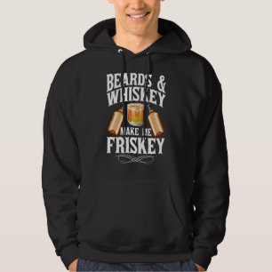 Mannen Funny Beards & Whiskey Maak mij Frisky Scot Hoodie