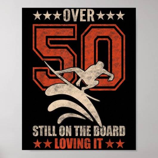 Mannen Funny Cool Surfer Dude Surfboard 50 jaar ou Poster (Voorkant)