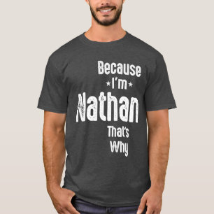 Mannen Funny Persoonlijke naam Nathan T-shirt