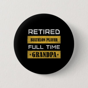 Mannen gepensioneerde biatlonspeler fulltime opa ronde button 5,7 cm