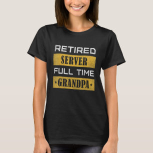 Mannen gepensioneerde server fulltime opa pensioen t-shirt