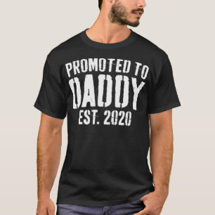 Mannen gepromoveerd tot papa 2020 binnenkort als p t-shirt