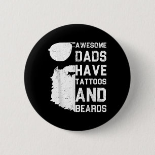Mannen Geweldige Dads hebben Tattoos en paden - gr Ronde Button 5,7 Cm