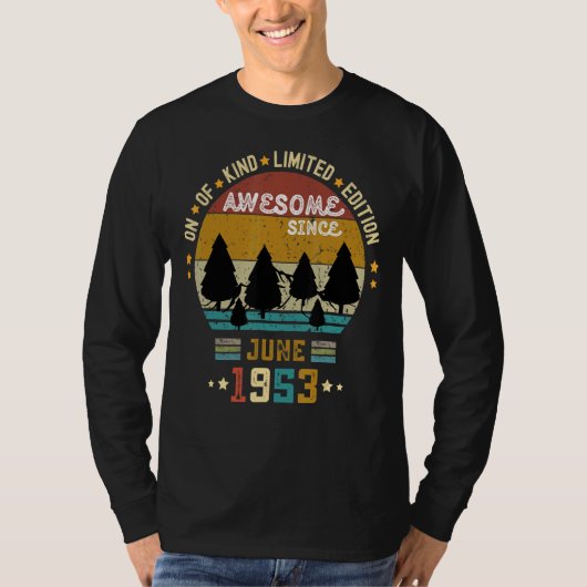Mannen Geweldige sinds juni 1953 Quote  69th B T-shirt (Voorkant)
