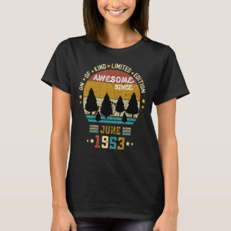 Mannen Geweldige sinds juni 1953 Quote  69th B T-shirt