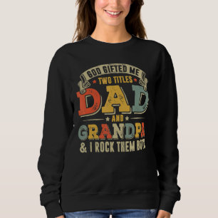 Mannen God Ed me twee titels vader en opa grappige Trui