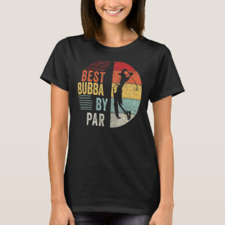 Mannen Golf Best Bubba van Par Grandpa Golfer T-shirt