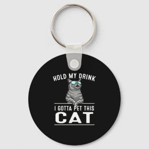 Mannen grappig houd drankje ik moet deze kat aaien sleutelhanger