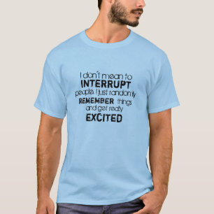 Mannen grappig, ik wil niet het t-shirt onderbreke